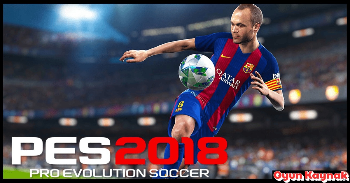 Pes 2018 Indir