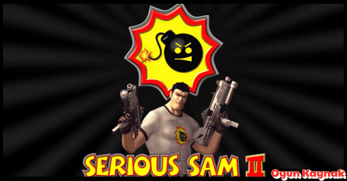 Serious Sam 2 Indir