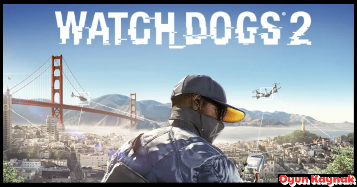 Watch Dogs 2 Indir