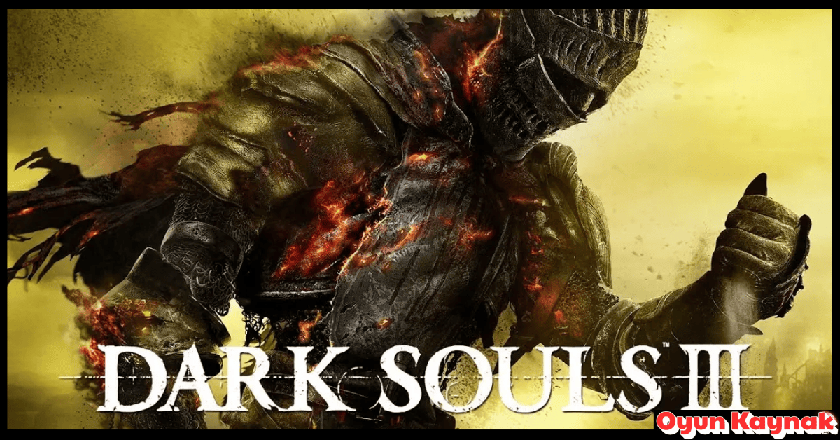Dark Souls 3 Indir