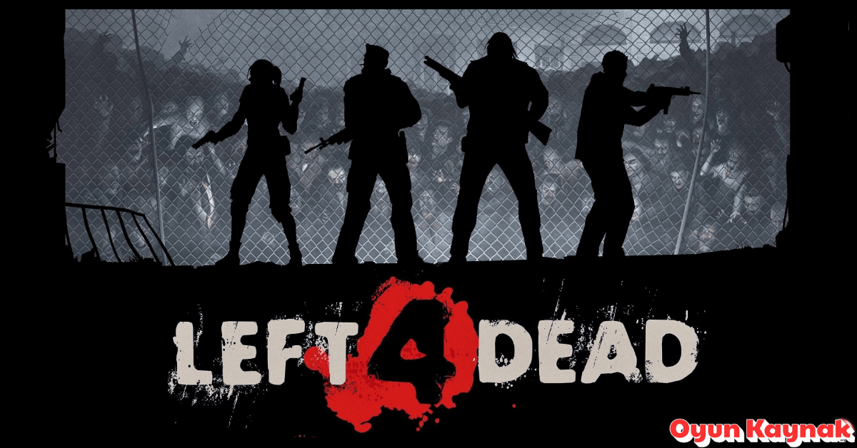Left 4 Dead İndir