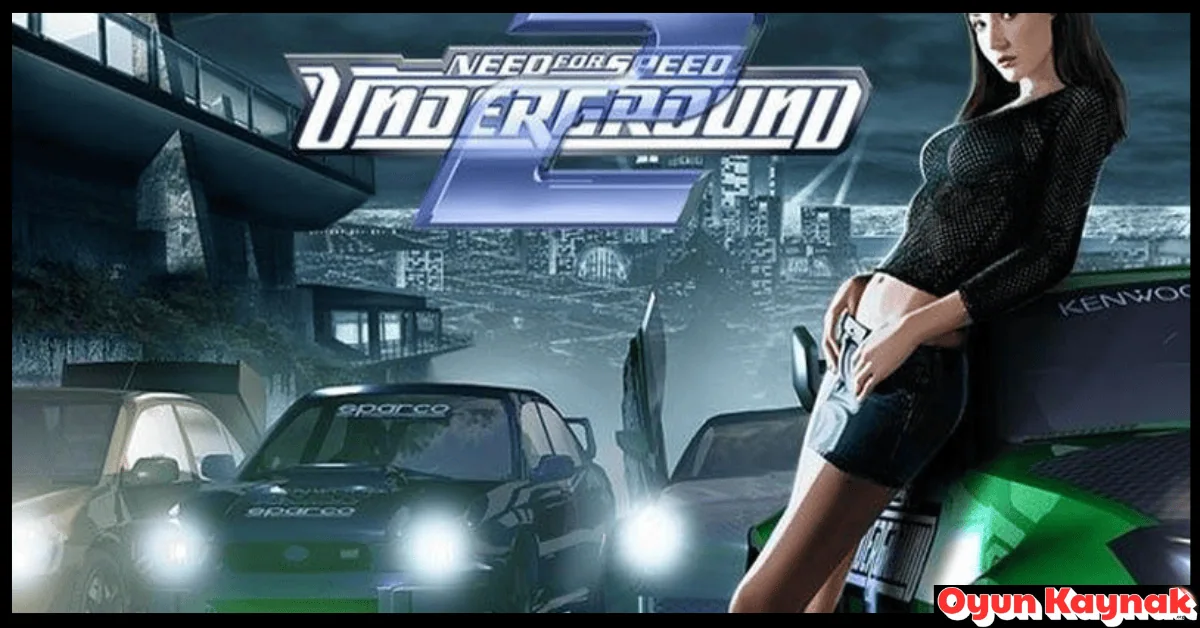 Need For Speed Underground 2 İndir