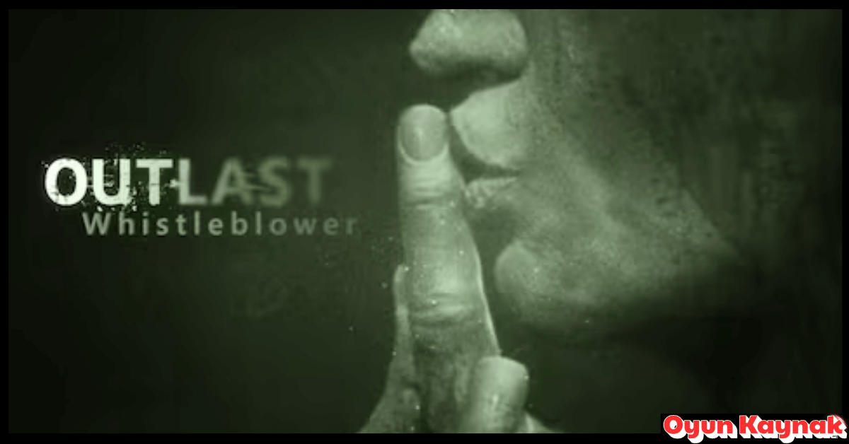 Outlast 1 Türkçe İndir