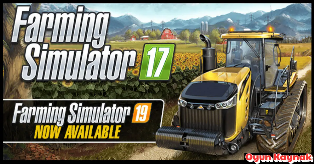 Farming Simulator 17 İndir