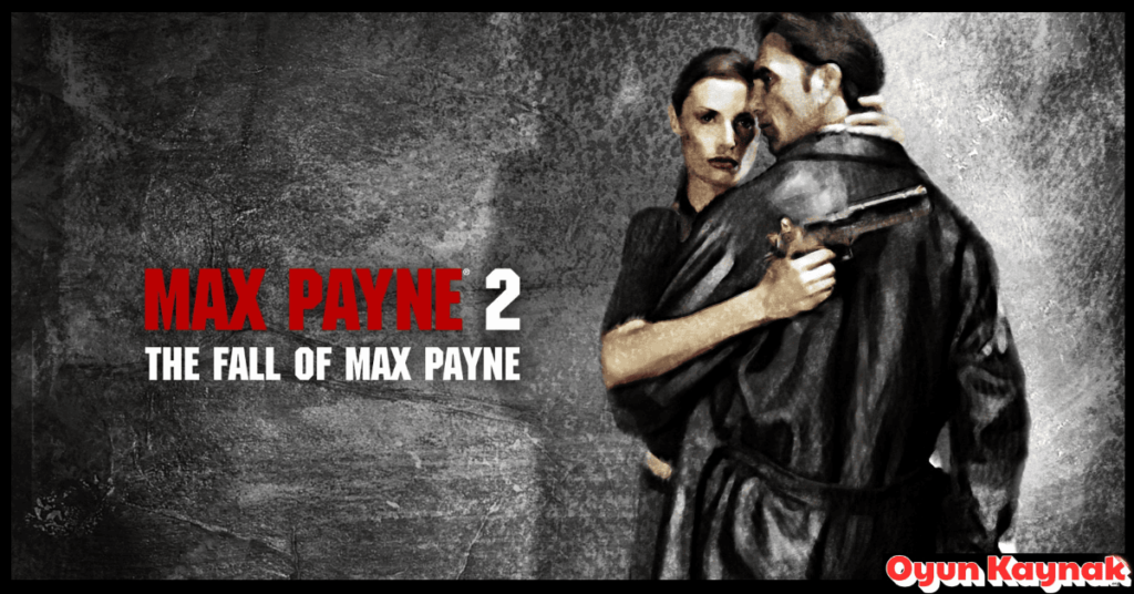 Max Payne 2 İndir