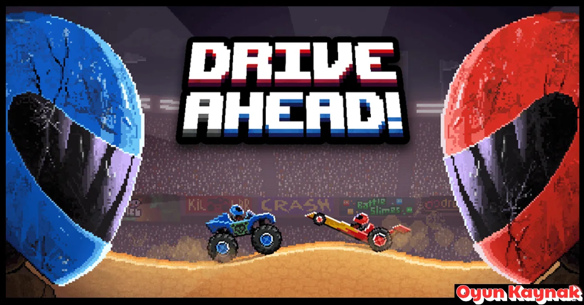 Drive Ahead Indir