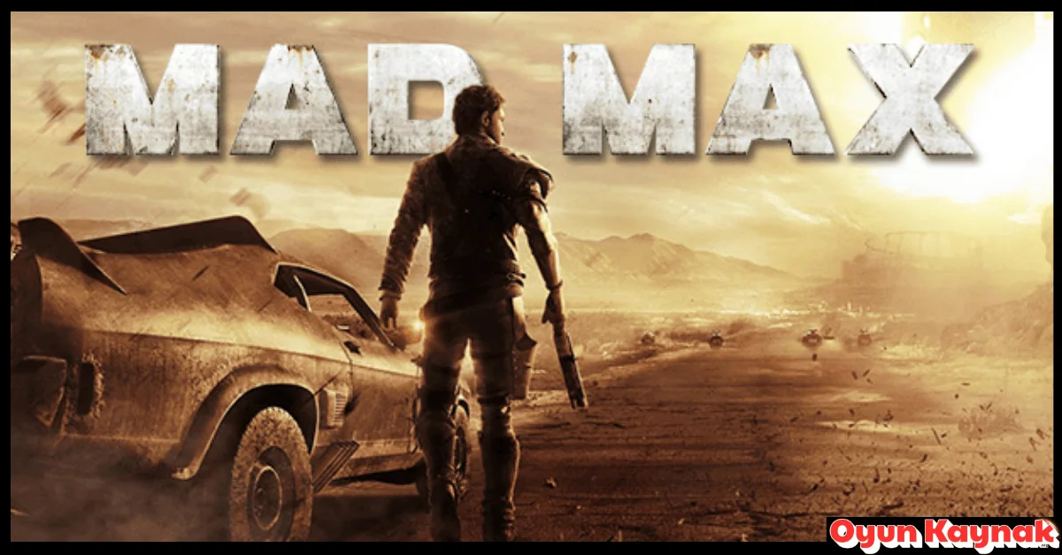 Mad Max Indir